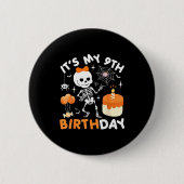 Its My 9th Birthday Funny Halloween Skeleton 9 Bir Button (Vorderseite)