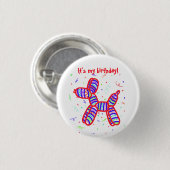 "It's My Birthday" Ballon Dog Party Button (Vorne & Hinten)