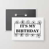 It's my birthday button (Vorderseite/Rückseite)