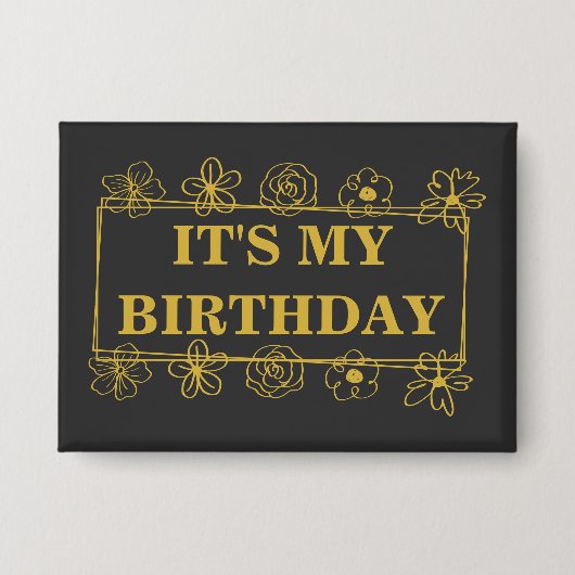 It's my birthday button (Vorderseite)