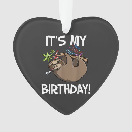 It's My Birthday Cute Sloth Party Outfit T-Shirt Ornament (Vorderseite)