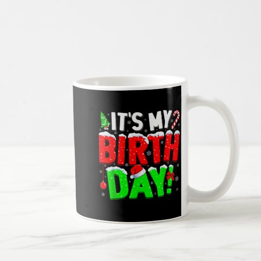 It's My Birthday Funny Christmas Pajama Bday Party Kaffeetasse (Rechts)