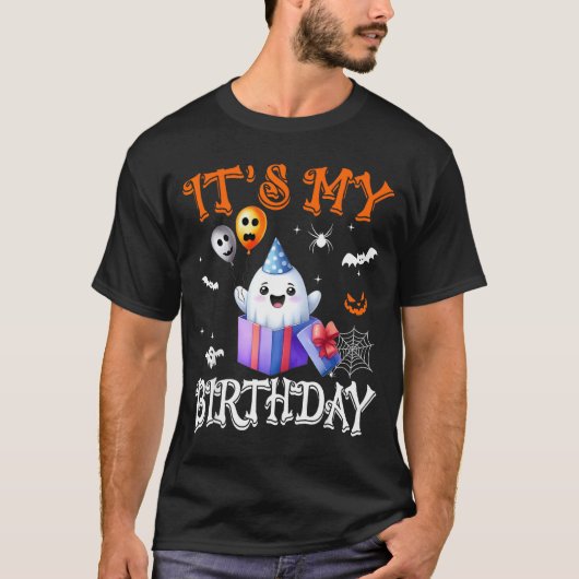 Its My Birthday Ghost Happy Halloween Birthday Par T-Shirt (Vorderseite)