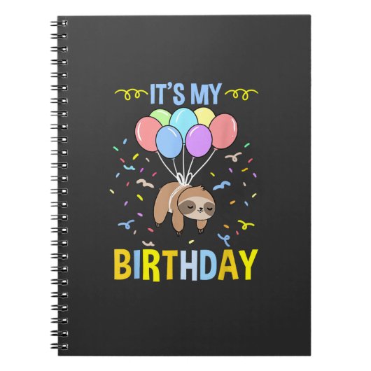 Its My Birthday Sloth T-Shirt Notizblock (Vorderseite)