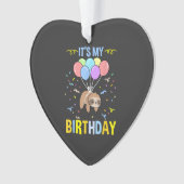 Its My Birthday Sloth T-Shirt Ornament (Vorderseite)