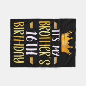 It's My Brother's 16th Birthday Happy 16 Years Old Fleecedecke (Vorderseite (Horizontal))