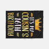 It's My Cousin's 16th Birthday Happy 16 Years Old  Fleecedecke (Vorderseite (Horizontal))