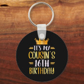 It's My Cousin's 16th Birthday Happy 16 Years Old Schlüsselanhänger (Vorderseite)