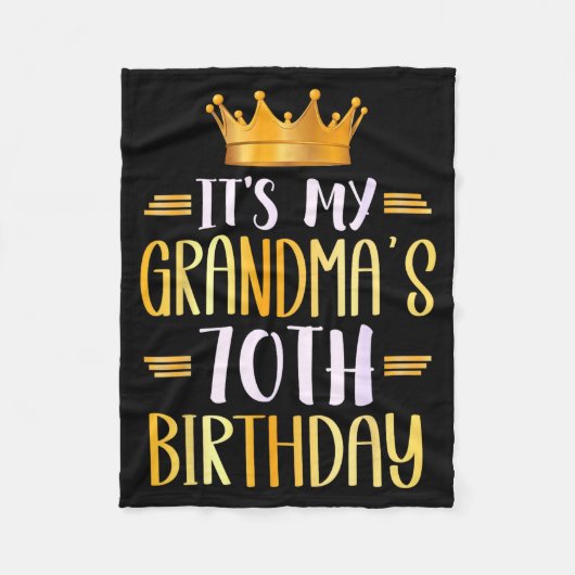 It's My Grandma's 70th Birthday Happy 70 Years Old Fleecedecke (Vorderseite)