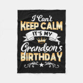 It's My Grandson's Birthday Shirt I Can't Keep Cal Fleecedecke (Vorderseite)