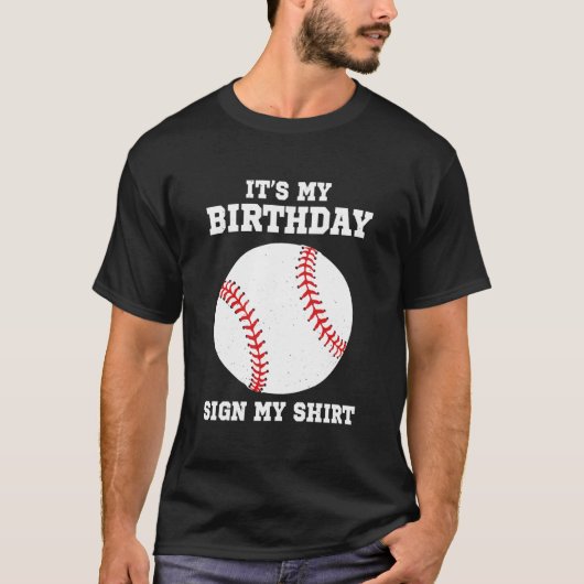 Its My Sign My Baseball Player T-Shirt (Vorderseite)
