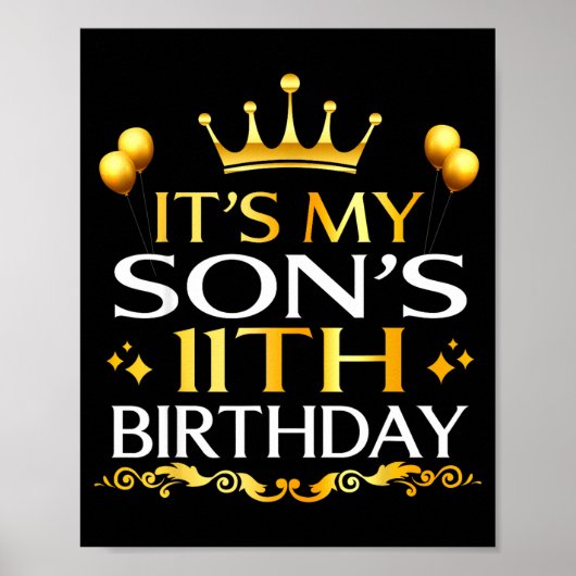 Its My Sons 11th Birthday Happy Birthday 11 Years  Poster (Vorne)