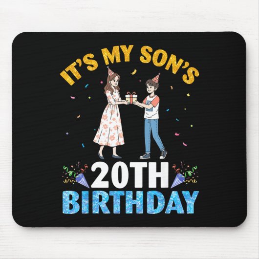 It's My Son's 20th Birthday Happy 20 Years Old Boy Mousepad (Vorne)