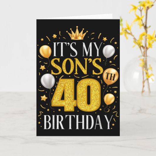 It's My Son's 40th Birthday 40 Year Old Birthday P Karte (Gelbe Blume)