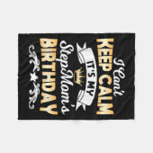 It's My Stepmom's Birthday Shirt I Can't Keep Calm Fleecedecke (Vorderseite (Horizontal))