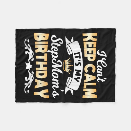 It's My Stepmom's Birthday Shirt I Can't Keep Calm Fleecedecke (Vorderseite (Horizontal))