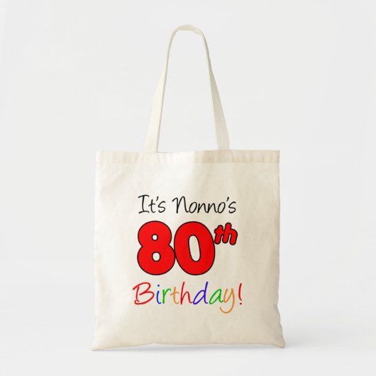 It's Nonno's 80th Birthday Fun and Colorful Tote Tragetasche (Vorne)