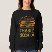 Its Not A Secret Masonic Master Square And Compass Sweatshirt (Vorderseite)