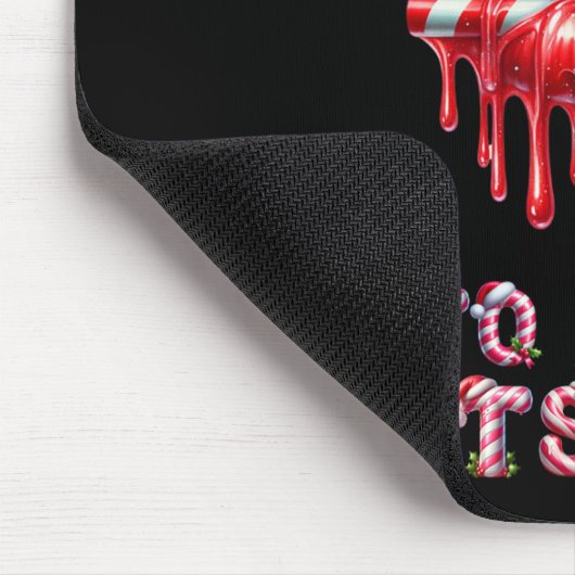 It's Not Going To Lick Itself. Funny Candy Cane St Mousepad (Ecke)