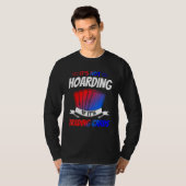 It's Not Hoarding If It's Trading Cards Trading Ca T-Shirt (Vorne ganz)