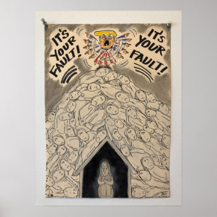 "It's Not My Fault"-Poster von Barbara Dale Poster