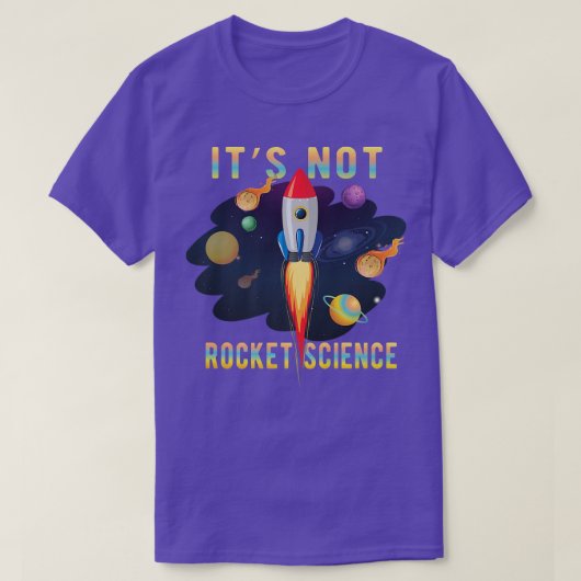 It's Not Rocket Science Aerospace Engineering Funn T-Shirt (Design vorne)