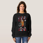 It's Not The 4th of July Until My Weiner Comes Out Sweatshirt (Vorne ganz)