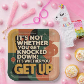 It's Not Whether You Get Knocked Down Pappteller (Party)