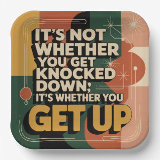 It's Not Whether You Get Knocked Down Pappteller