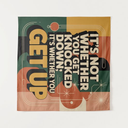 It's Not Whether You Get Knocked Down Wandteppich (Vorderseite (Horizontal))