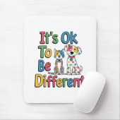 It's ok to be different mousepad (Mit Mouse)
