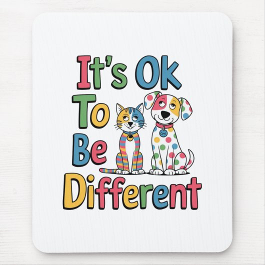 It's ok to be different mousepad (Vorne)