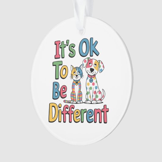 It's ok to be different ornament (Vorderseite)