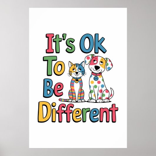 It's ok to be different poster (Vorne)