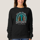 It's Ok To Be Different POTS Awareness Teal Rainbo Sweatshirt (Vorderseite)