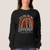 It's Ok To Be Different Prader Willi Syndrome Awar Sweatshirt (Vorderseite)