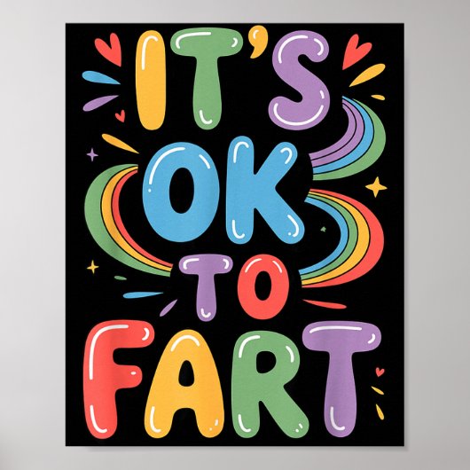 It's Ok To Fart Funny Gas Humor Design Flatulence Poster (Vorne)