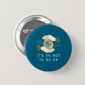 Its Ok To Not Be Ok Suicide Prevention Awareness B Button (Vorne & Hinten)
