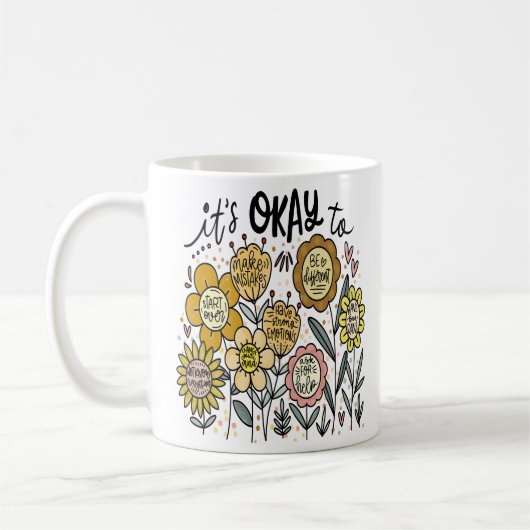 It's Okay To Boho Floral Coffee Mug Kaffeetasse (Links)