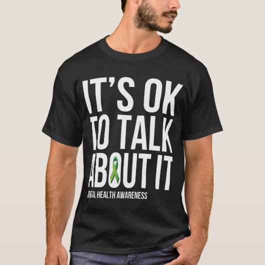 Its Okoalk About It Mental Health Awareness Gr fri T-Shirt (Vorderseite)