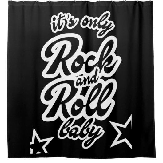 Its Only Rock and roll Baby Duschvorhang (Vorderseite)