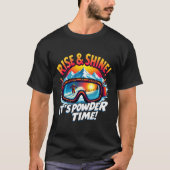 It's Powder Time Ski Goggles Skiing Mountain Rise T-Shirt (Vorderseite)