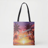 It's summer. Feel the Vibe Tasche (Vorderseite)