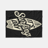 It's Surfing Day Apparel For Surfer Surf Accessori Fleecedecke (Vorderseite (Horizontal))