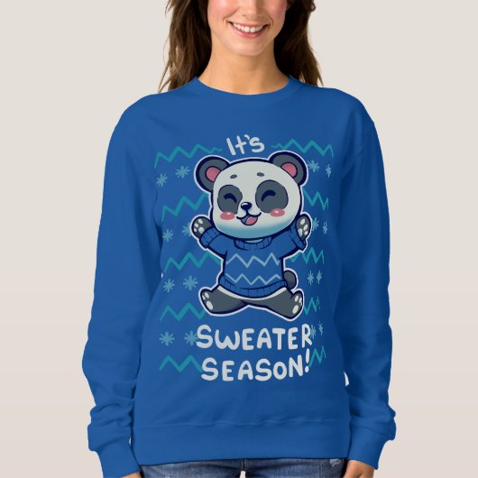Its Sweater Season Sweatshirt (Vorderseite)