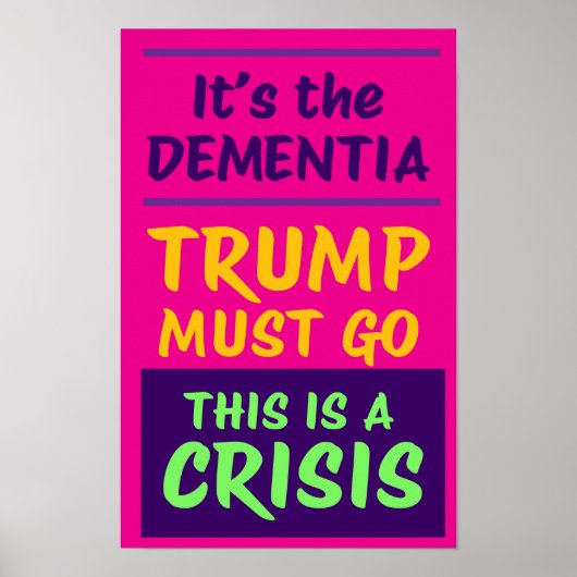 IT'S THE DEMENTIA | Pink | Protest Poster (Vorne)