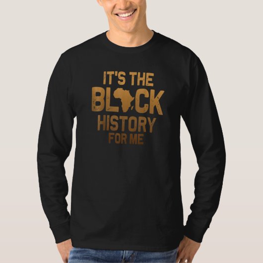 It's The Melanin For Me Melanated Black History Mo T-Shirt (Vorderseite)