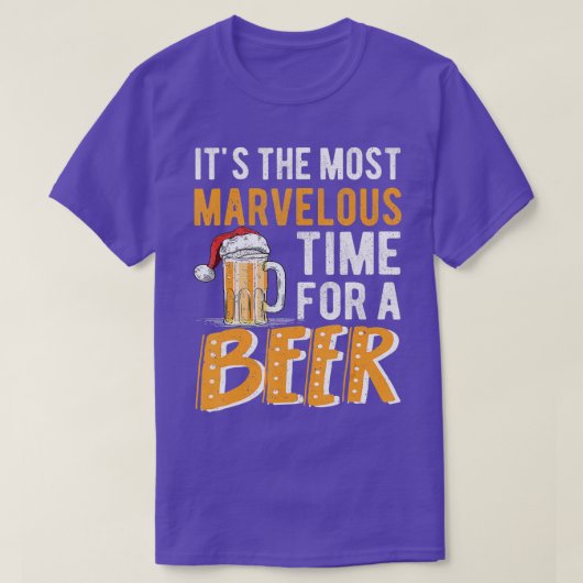 It's The Most Marvelous Time For A Beer Christmas T-Shirt (Design vorne)