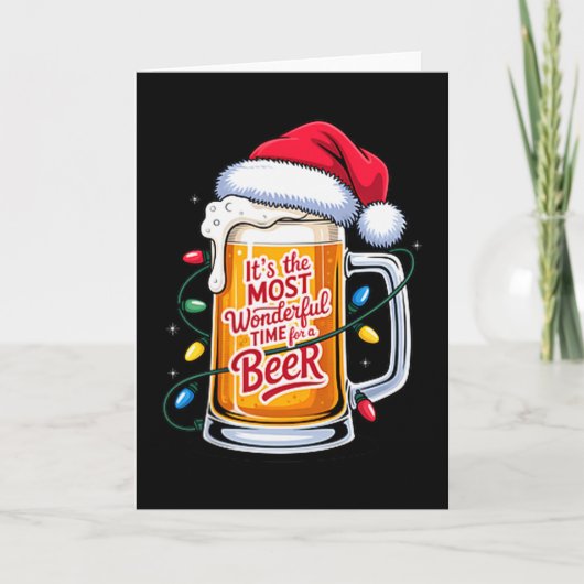 It's The Most Wonderful Time For A Beer Christmas Karte (Vorderseite)
