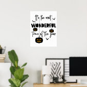 It's the Most Wonderful Time of the Year Halloween Poster (Heimbüro)